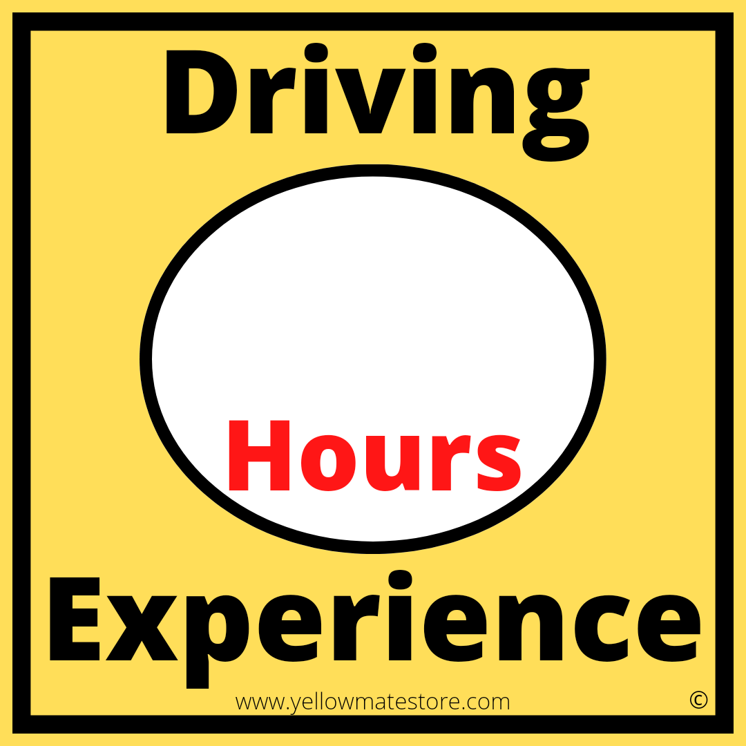 Learner driver hours sign + dry ease marker